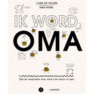 Lannoo ik word oma